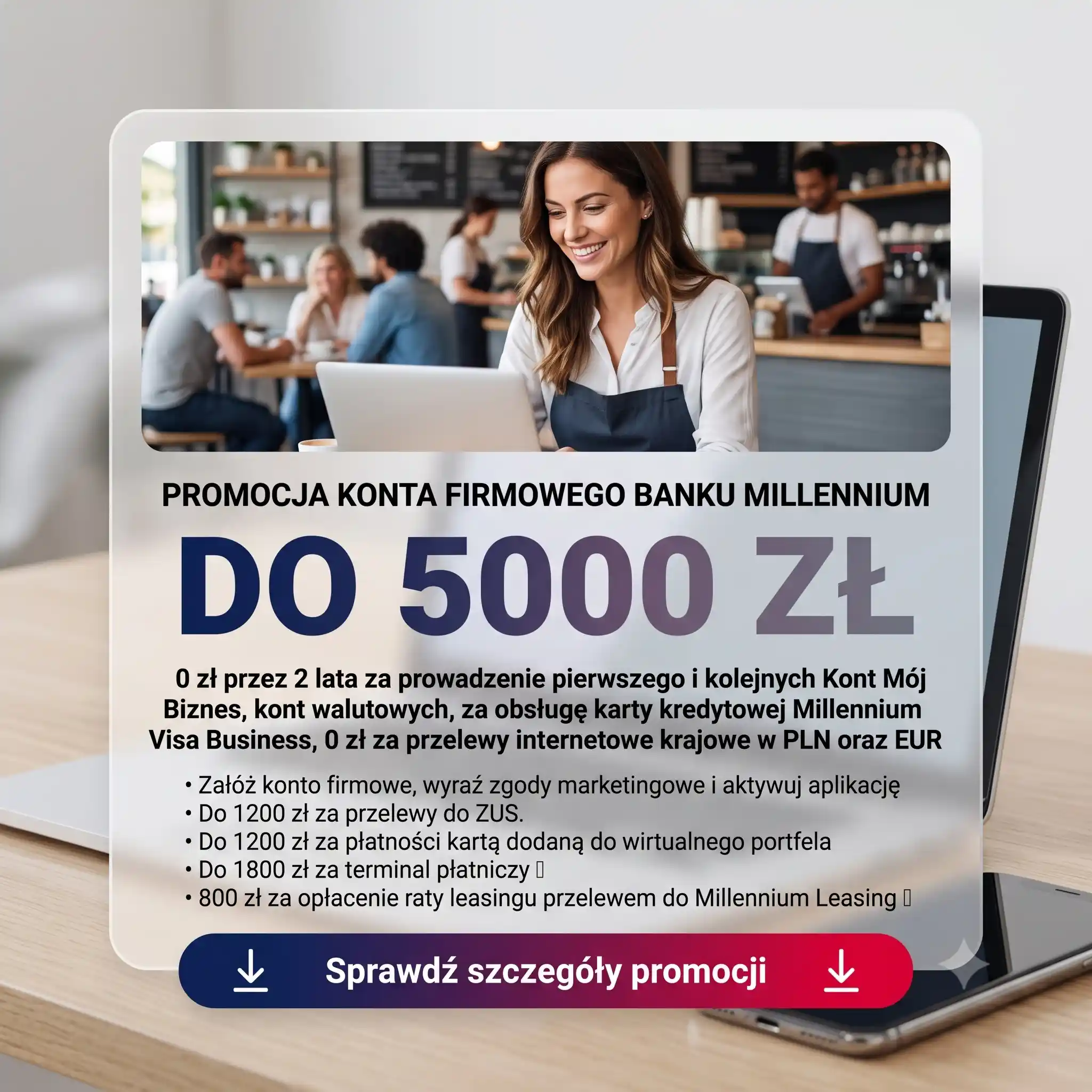 Promocja Nawet 5000 zł premii dla przedsiębiorców z Kontem Mój Biznes i 2 lata darmowego prowadzenia