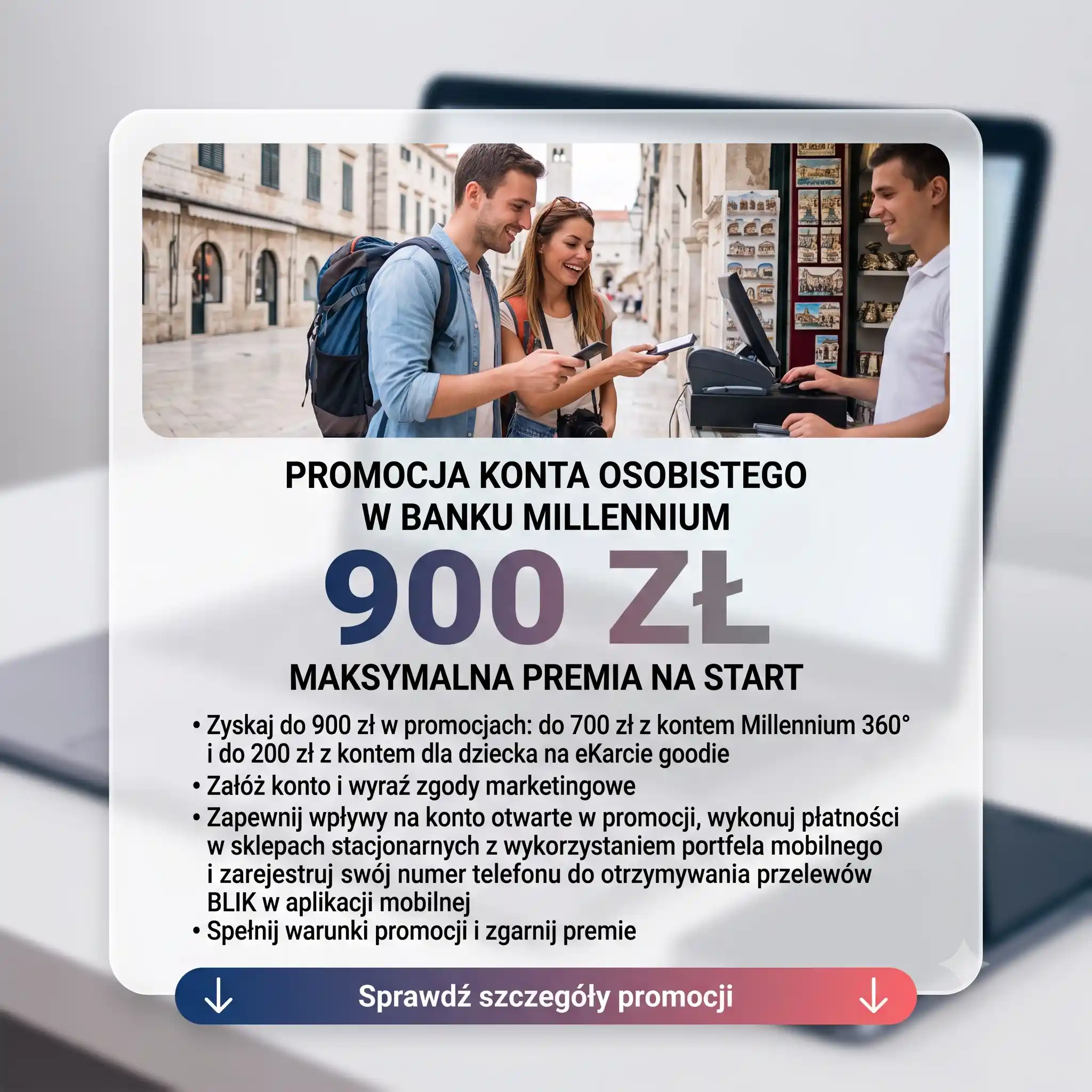 Promocja Do 700 zł na Twoje przyjemności z kontem Millennium 360°